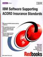 IBM Software Supporting ACORD Insurance Standards