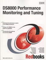 DS8000 Performance Monitoring and Tuning
