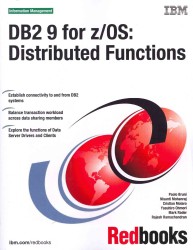 DB2 9 for Z/OS : Distributed Functions