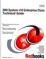 IBM System z10 Enterprise Class Technical Guide : November 2009 （3RD）