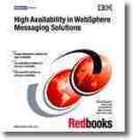 High Availability in Websphere Messaging Solutions
