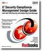 It Security Compliance Management Design Guide with IBM Tivoli Security Information and Event Manager