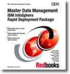 Master Data Management: : IBM Infosphere Rapid Deployment Package （2ND）