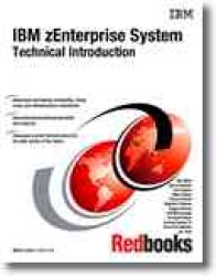 IBM zEnterprise System Technical Introduction