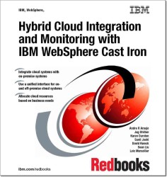 Hybrid Cloud Integration and Monitoring with IBM Websphere Cast Iron