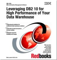 Leveraging DB2 10 for High Performance of Your Data Warehouse