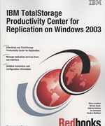 IBM Totalstorage Productivity Center for Replication on Windows 2003