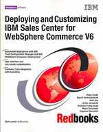 Deploying and Customizing IBM Sales Center for Websphere Commerce V6
