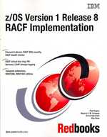 Z/OS Version 1 Release 8 Racf Implementation