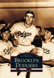 The Brooklyn Dodgers (Images of Sports)