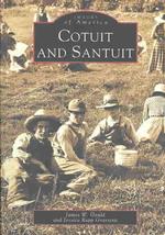 Cotuit and Santuit (Images of America)