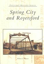 Spring City and Royersford (Postcard History Series)