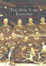 The New York Rangers (Images of Sports)