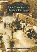 New York City's Harbor Defenses (Images of America)