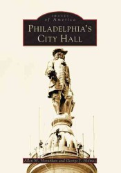 Philadelphia's City Hall (Images of America)