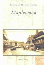 Maplewood (Postcard History)