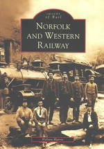 Norfolk and Western Railway (Images of Rail)