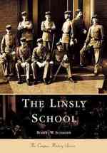 The Linsly School (Campus History)