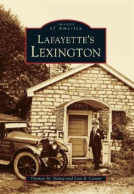 Lafayette's Lexington, Kentucky (Images of America) （Reissue）