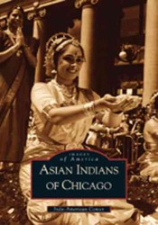 Asian Indians of Chicago (Images of America)