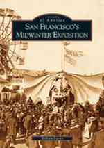 San Francisco's Midwinter Exposition (Images of America)