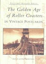 The Golden Age of Roller Coasters (Postcard History Series)