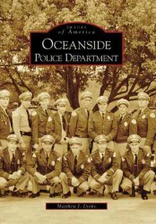 Oceanside Police Department Ca (Images of America) （1ST）