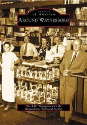 Around Waynesboro, Pa (Images of America)