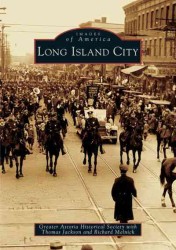 Long Island City (Images of America)