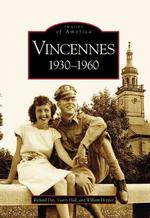 Vincennes 1930-1960 (Images of America)