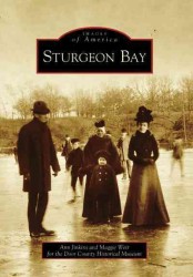 Sturgeon Bay (Images of America)