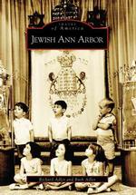 Jewish Ann Arbor (Images of America)