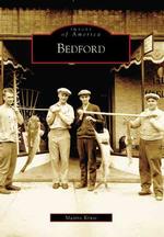 Bedford, in (Images of America)