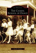 The Canepa School of Dance, Wi (Images of America)