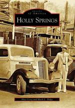 Holly Springs (Images of America)