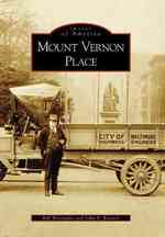 Mount Vernon Place, MD (Images of America) （1ST）