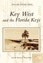 Key West and the Florida Keys, Fl (Postcard History)