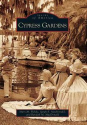 Cypress Gardens (Images of America)