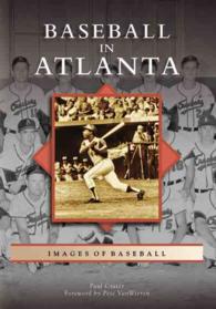 Baseball in Atlanta (Images in Baseball)