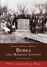 Berea and Madison County (Black America Series)