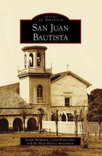 San Juan Bautista (Images of America)