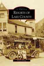 Resorts of Lake County, Ca (Images of America)