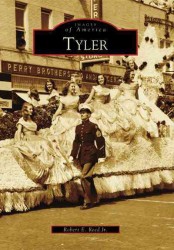 Tyler, Tx (Images of America)