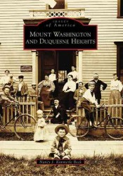 Mount Washington and Duquesne Heights (Images of America)