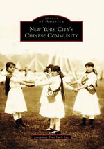 New York City's Chinese Community (Images of America)