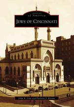 Jews of Cincinnati (Images of America)