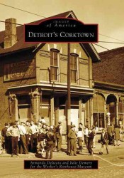 Detroit's Corktown, Mi (Images of America)