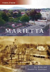 Marietta (Then & Now)