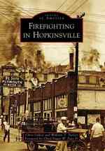 Firefighting in Hopkinsville (Images of America)