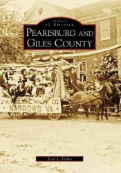Pearisburg and Giles County (Images of America)